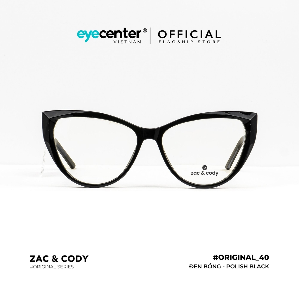 [B40]Gọng kính cận nữ chính hãng ZAC & CODY dáng mắt mèo lõi thép chống gãy cao cấp original.40 ZC 2003 by Eye Center Vietnam