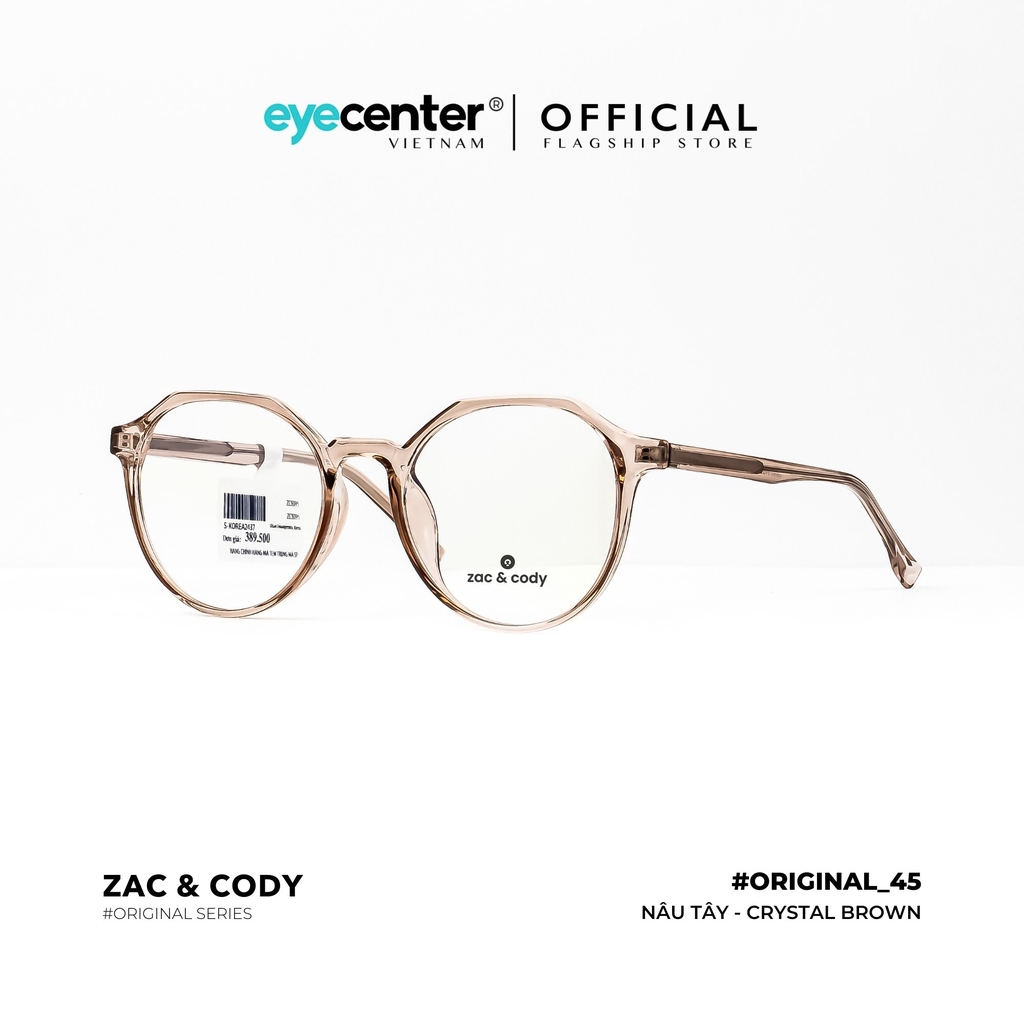 [B45] Gọng kính cận nam nữ chính hãng ZAC & CODY lõi thép chống gãy original.45 ZC K8095 by Eye Center Vietnam