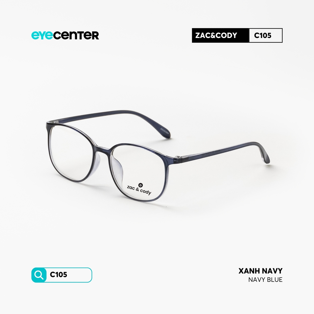 [C105] Gọng kính cận nam nữ chính hãng Zac & Cody nhựa dẻo siêu nhẹ by Eye Center Vietnam