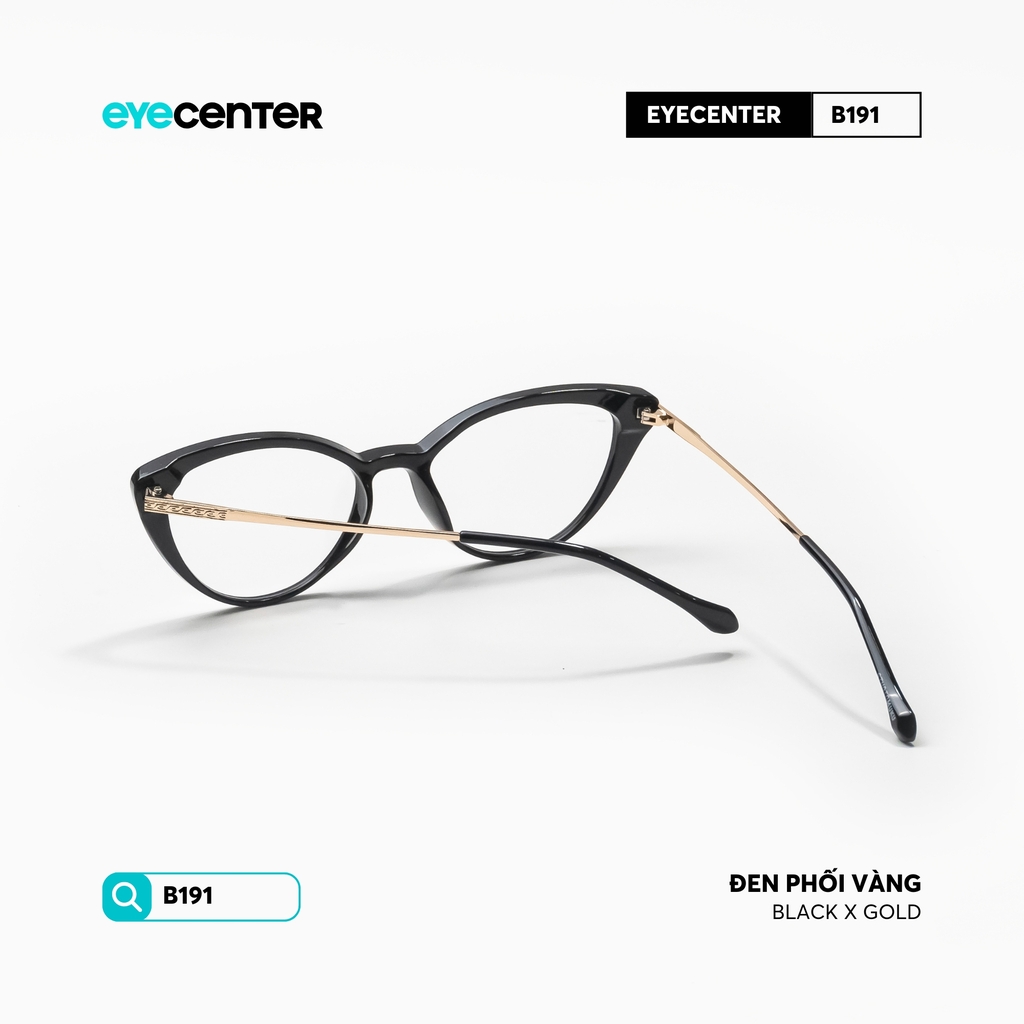[B191] Gọng kính cận nữ chính hãng EYECENTER nhựa phối kim loại by Eye Center Vietnam