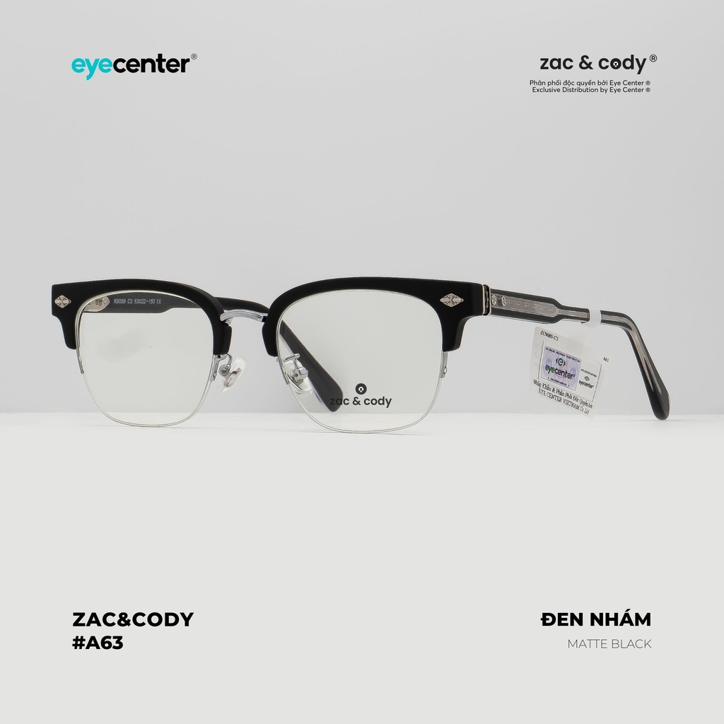 [A63] Gọng kính cận nam nữ chính hãng ZAC&CODY  lõi thép chống gãy cao cấp ZC K9089  by Eye Center Vietnam