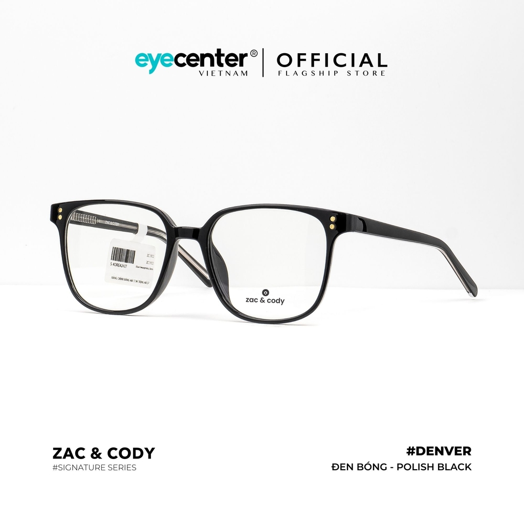 [A31] Gọng kính cận nam nữ chính hãng ZAC & CODY Denver lõi thép chống gãy  ZC TR1922 A31 by Eye Center Vietnam