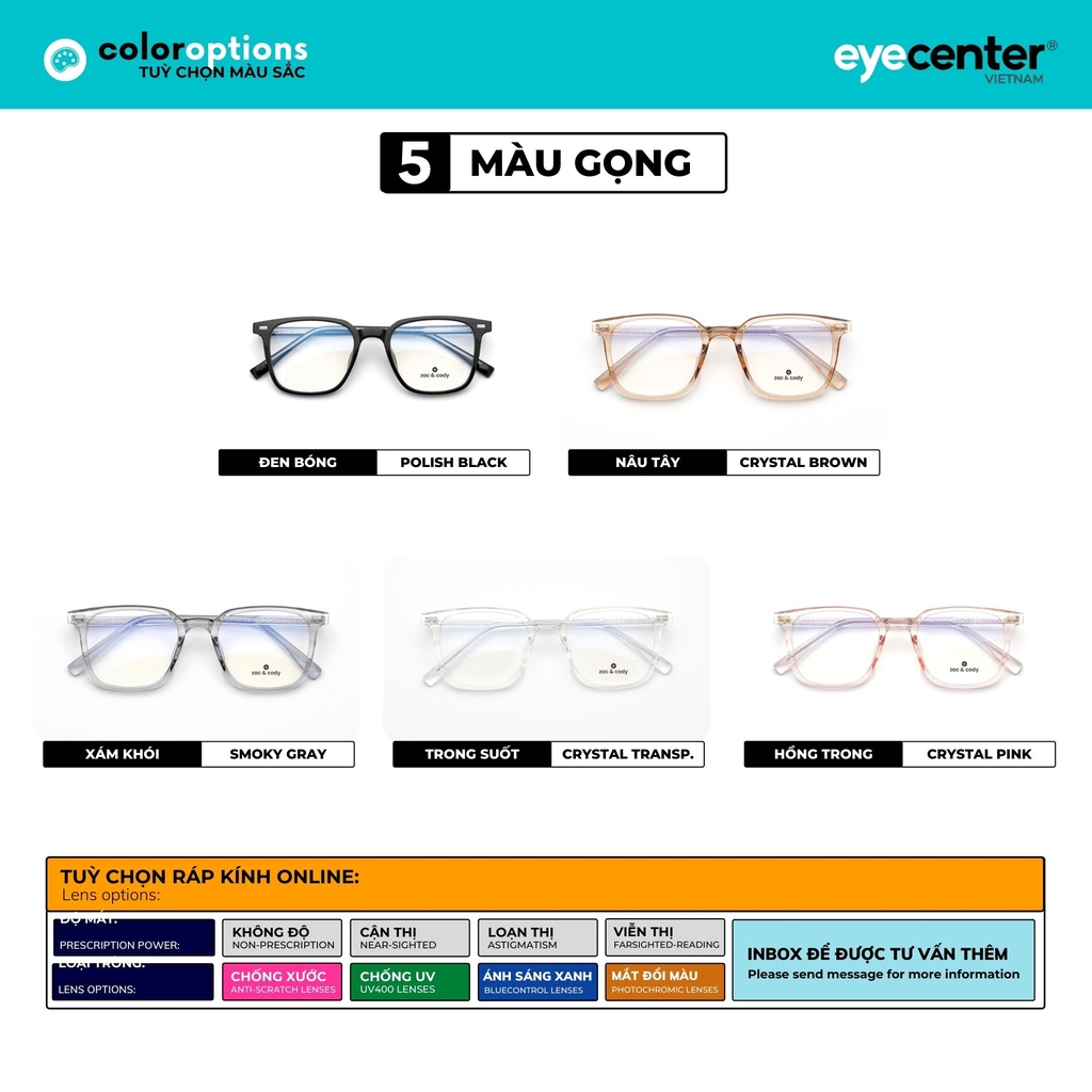 [B53]Gọng kính cận nam nữ chính hãng ZAC & CODY lõi thép chống gãy original.53 ZC 7111 by Eye Center Vietnam