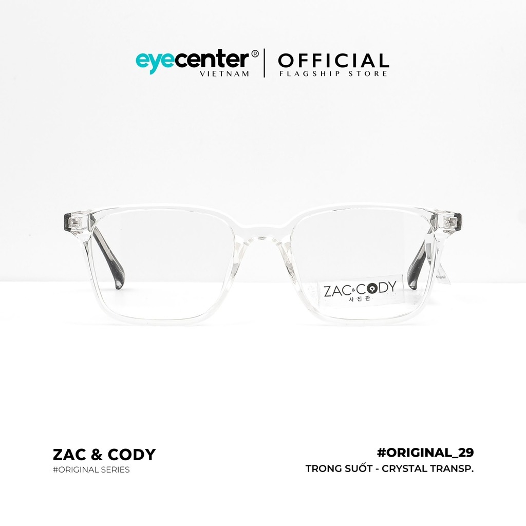 [B29] [17134-7110] Gọng kính cận nam nữ  chính hãng ZAC & CODY lõi thép chống gãy  original.29  ZC TR17134 by Eye Center Vietnam