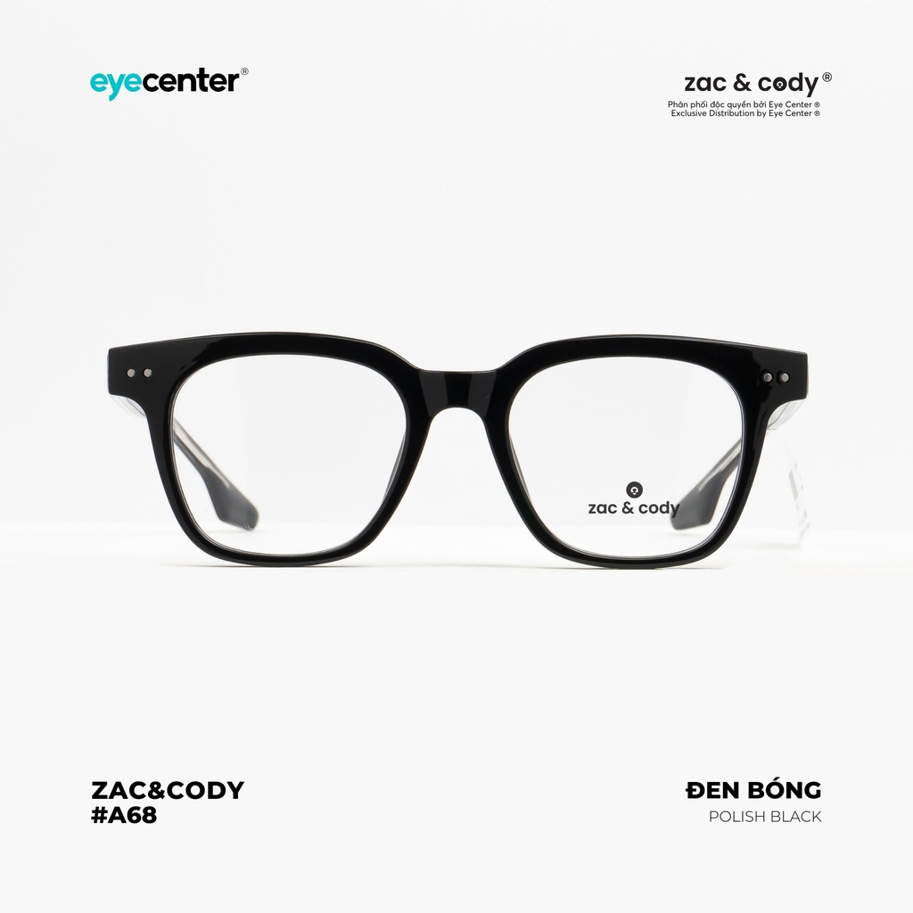 [A68 - GLASSHOLIC - RYAN]Gọng kính cận nam nữ chính hãng ZAC & CODY lõi thép chống gãy cao cấp ZC 9104 - H423 - 8131  by Eye Center Vietnam