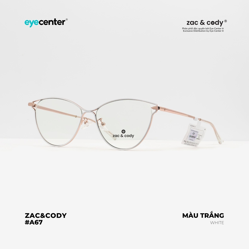 [A67]Gọng kính cận nữ chính hãng ZAC & CODY dáng mắt mèo kim loại chống gỉ signature cao cấp ZC LC704 by Eye Center Vietnam