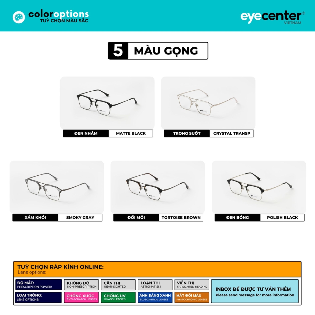 [B104] [2295 - 68087 - 9376] Gọng kính cận nam nữ chính hãng EYECENTER nhựa phối kim loại 2295  by Eye Center Vietnam