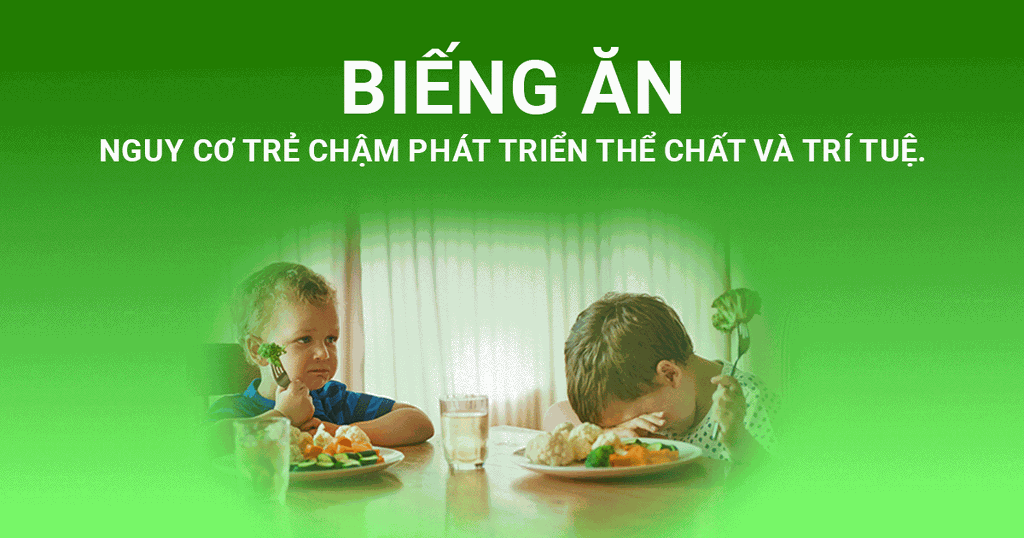 Biếng ăn và nguy cơ trẻ chậm phát triển thể chất và trí tuệ.