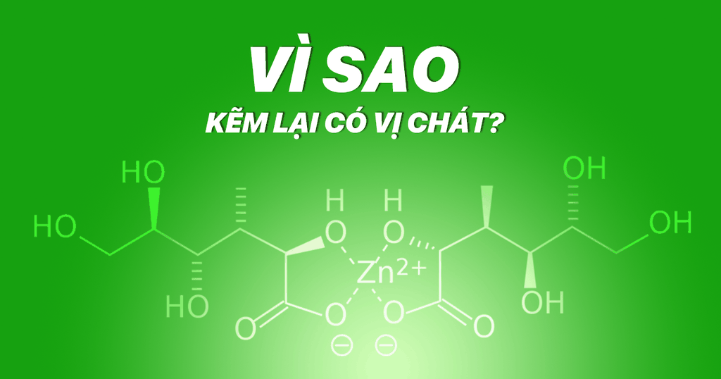 Vì Sao Kẽm Lại Có Vị Chát? Giải Pháp Từ Kẹo Mút Bổ Sung Kẽm ZinC Không Có Vị Chát