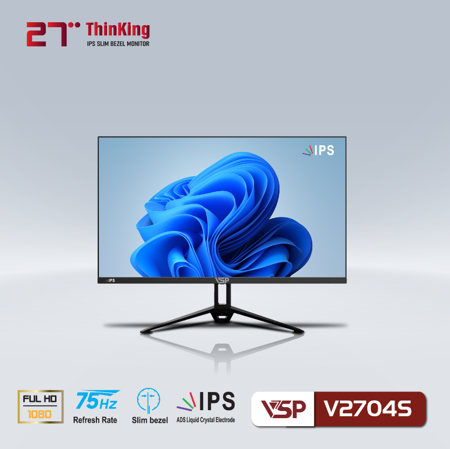 MÀN HÌNH VSP V2704S (27 INCH/FHD/VA/IPS/75HZ/5MS/VGA,HDMI); 24T