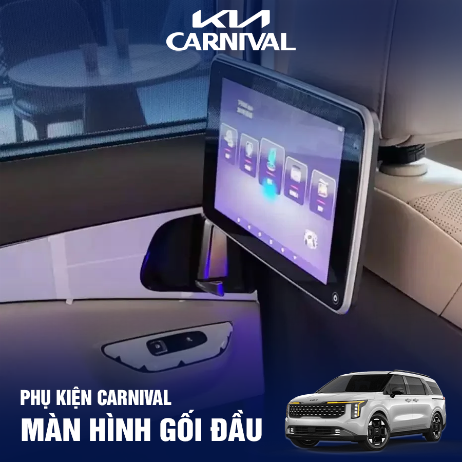 Màn hình gối đầu Kia Carnival 2024 2025