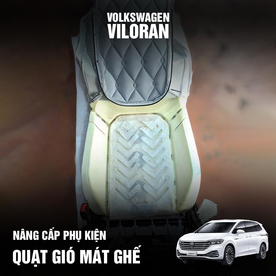 Nâng cấp quạt gió làm mát ghế Volkswagen Viloran