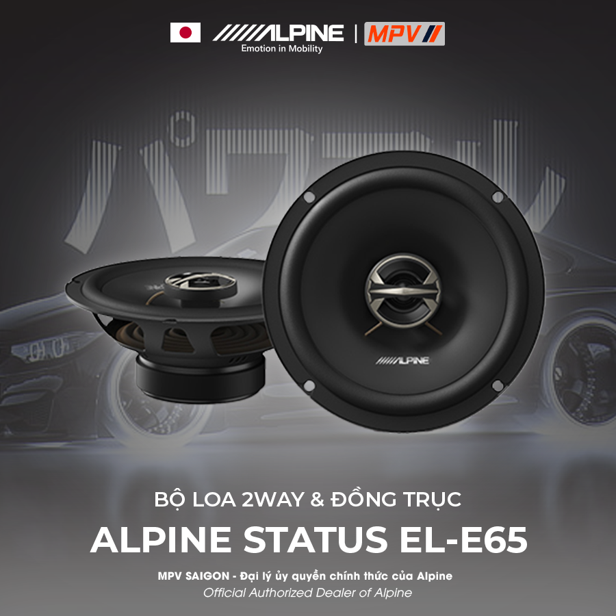 ALPINE STATUS EL-E65 BỘ LOA 2WAY & ĐỒNG TRỤC ĐẾN TỪ NHẬT BẢN