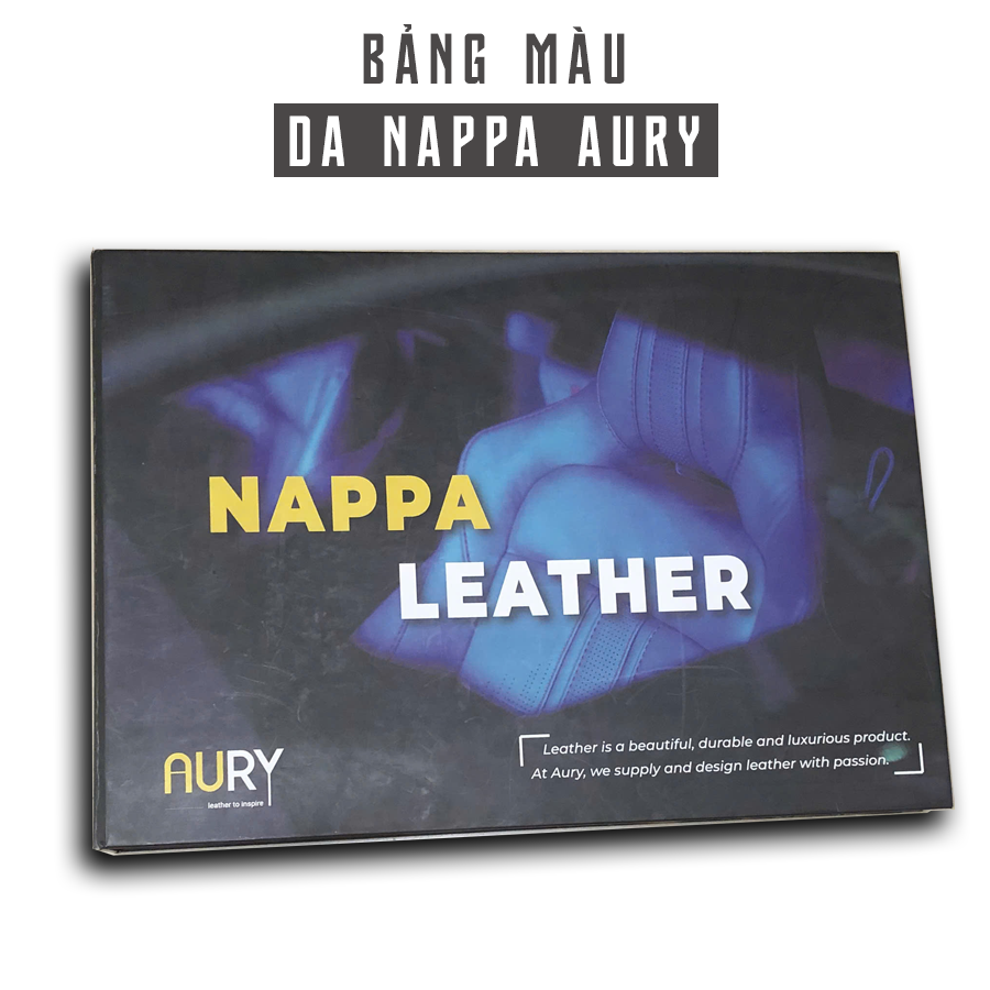 Da Nappa nhập khẩu Ý thượng hạng Aury - Bọc ghế ô tô đẳng cấp