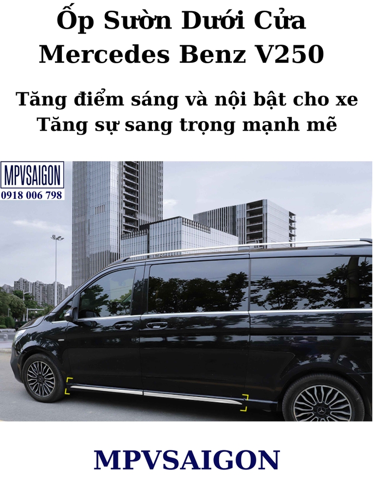 Ốp sườn cửa Mercedes Benz V250