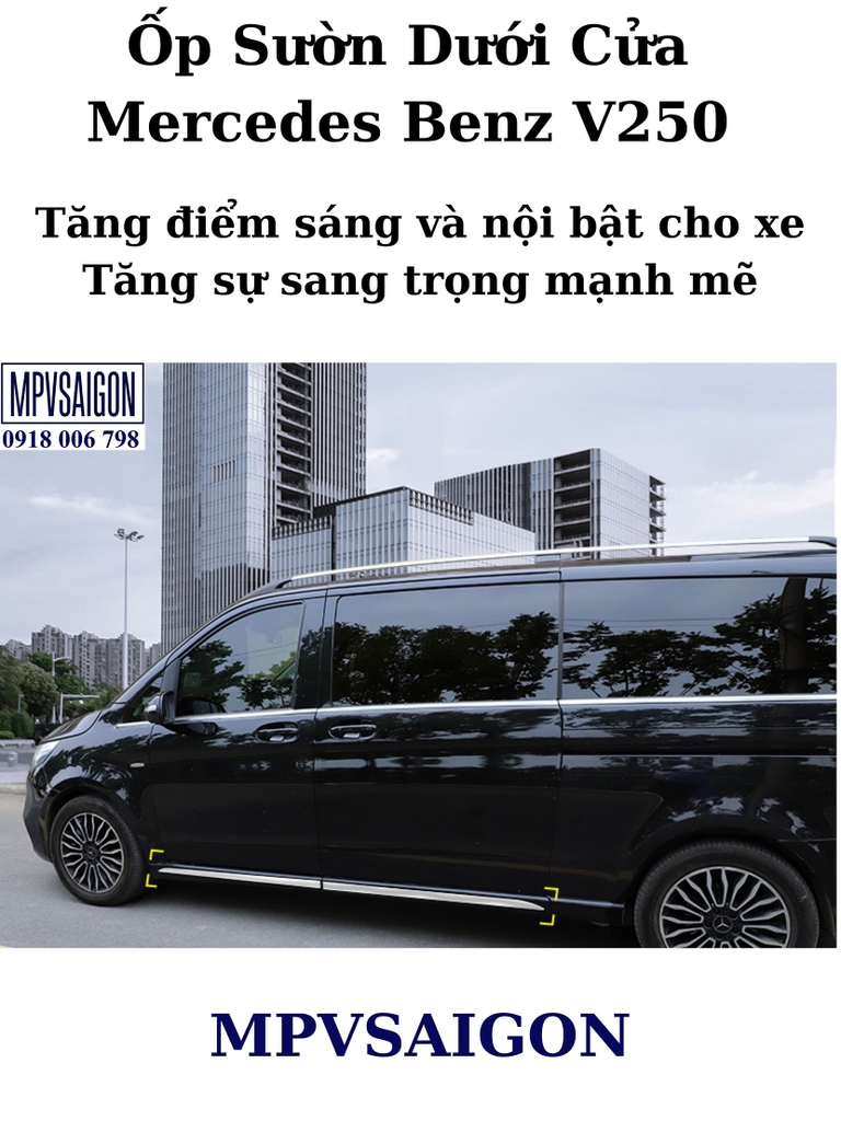 Ốp sườn cửa Mercedes Benz V250