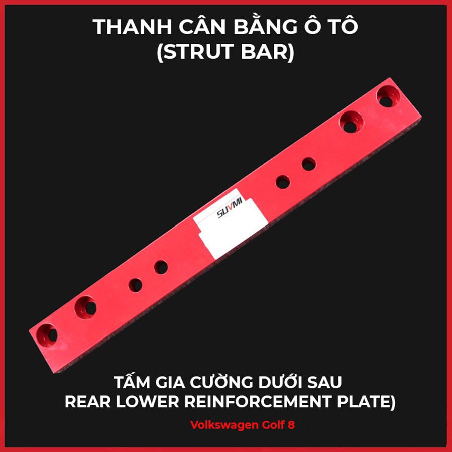 VOLKSWAGEN GOLF: BỘ THANH GIẰNG CÂN BẰNG XE (STRUT BAR)