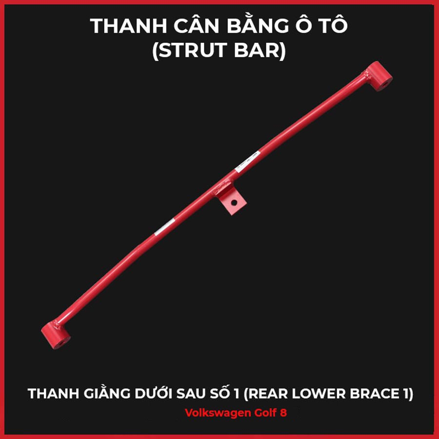VOLKSWAGEN GOLF: BỘ THANH GIẰNG CÂN BẰNG XE (STRUT BAR)