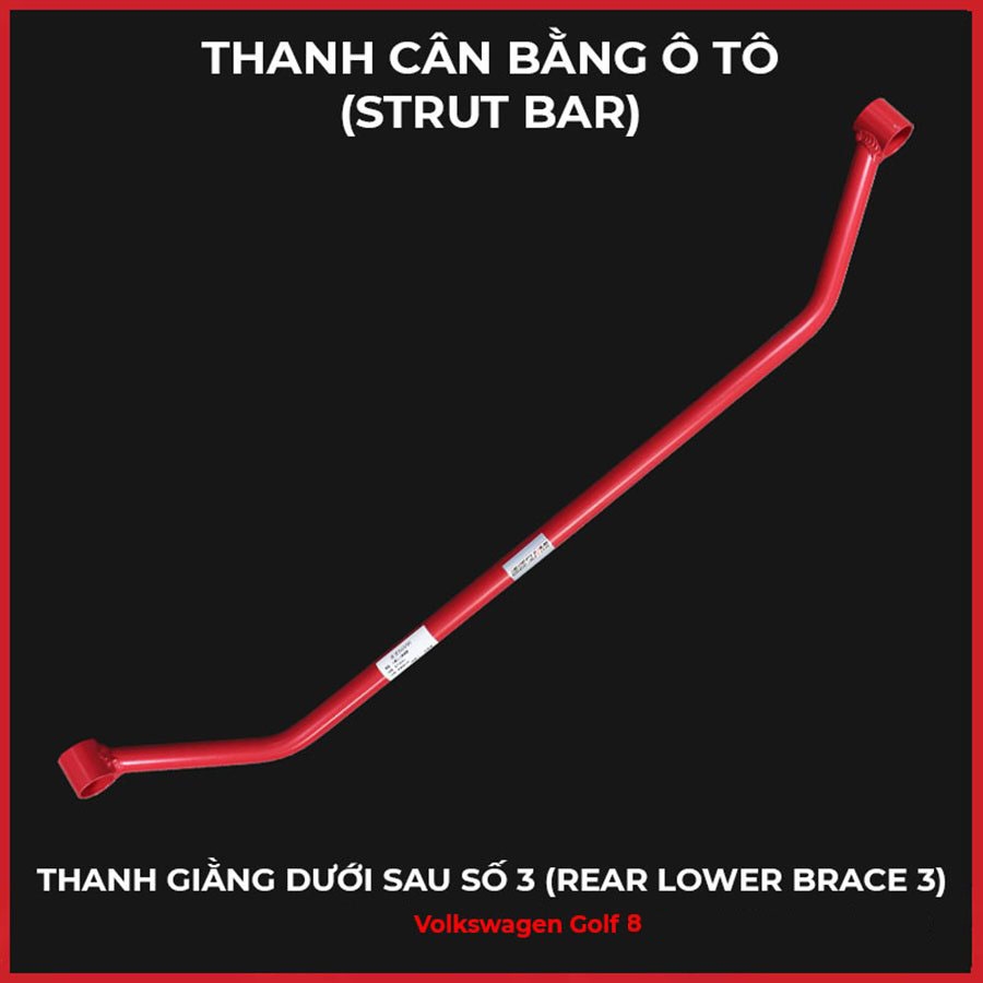 VOLKSWAGEN GOLF: BỘ THANH GIẰNG CÂN BẰNG XE (STRUT BAR)
