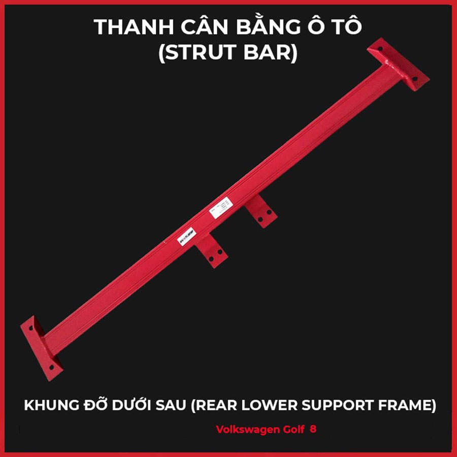 VOLKSWAGEN GOLF: BỘ THANH GIẰNG CÂN BẰNG XE (STRUT BAR)