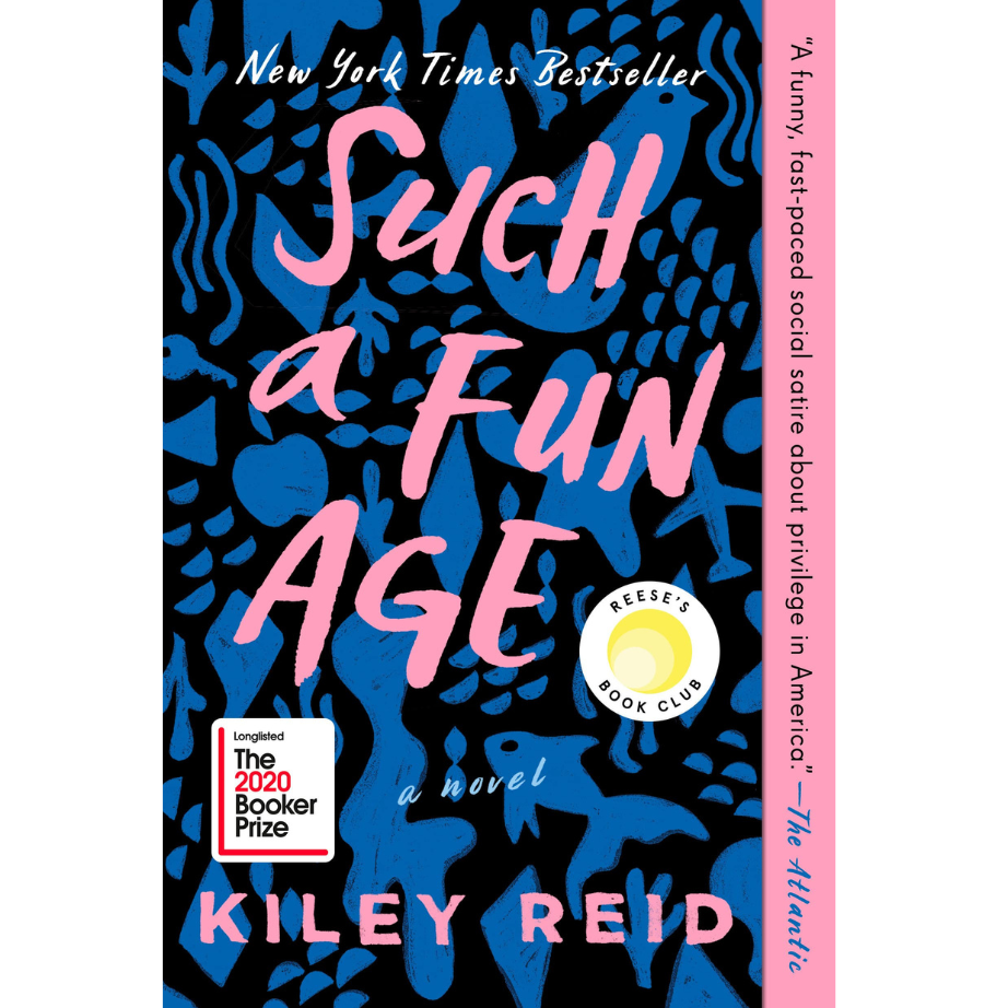 Such a Fun Age - Kiley Reid