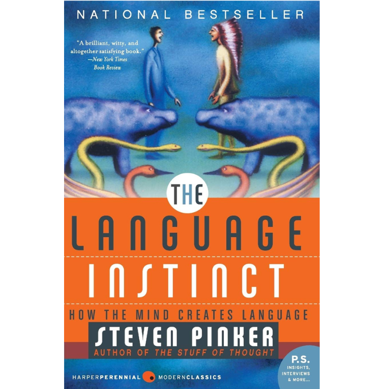 The Language Instinct How the Mind Creates Language