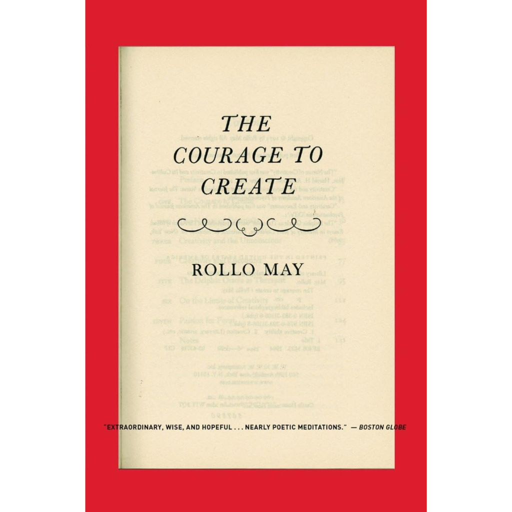 The Courage to Create - Rollo May