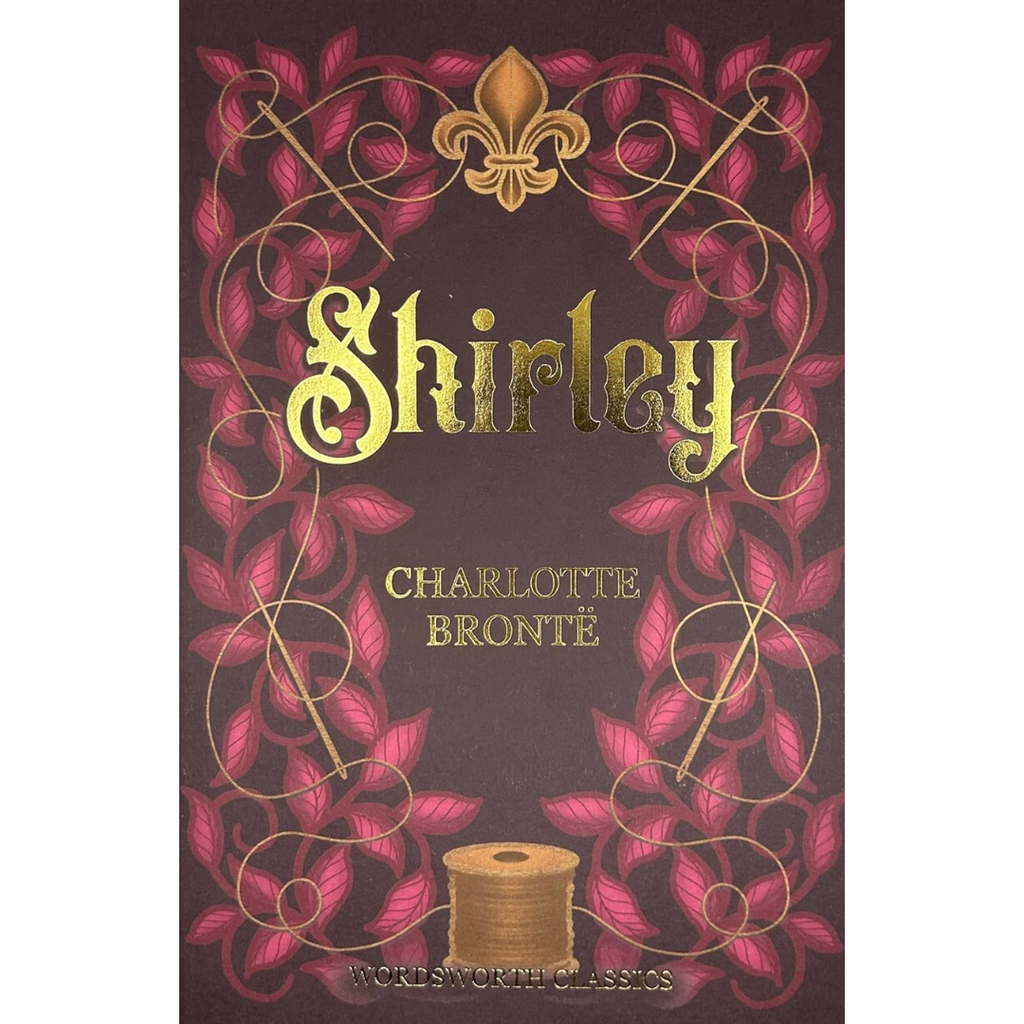 Shirley - Charlotte Brontë
