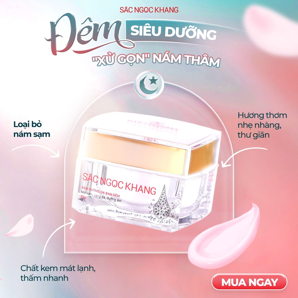 Combo Dưỡng Da Ngày Và Đêm Sắc Ngọc Khang (Kem Dưỡng Da Ban Đêm 30g và Kem Dưỡng Da Ban Ngày 5in1 30g, tặng Sữa rửa mặt 100g hoặc sữa dưỡng thể 50g)