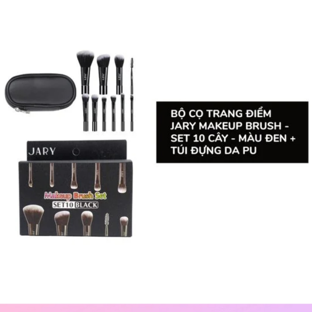 Bộ cọ trang điểm Jary Make Up Brush - Set 10 cây kèm túi da PU cao cấp nhỏ gọn , tiện lợi chính hãng