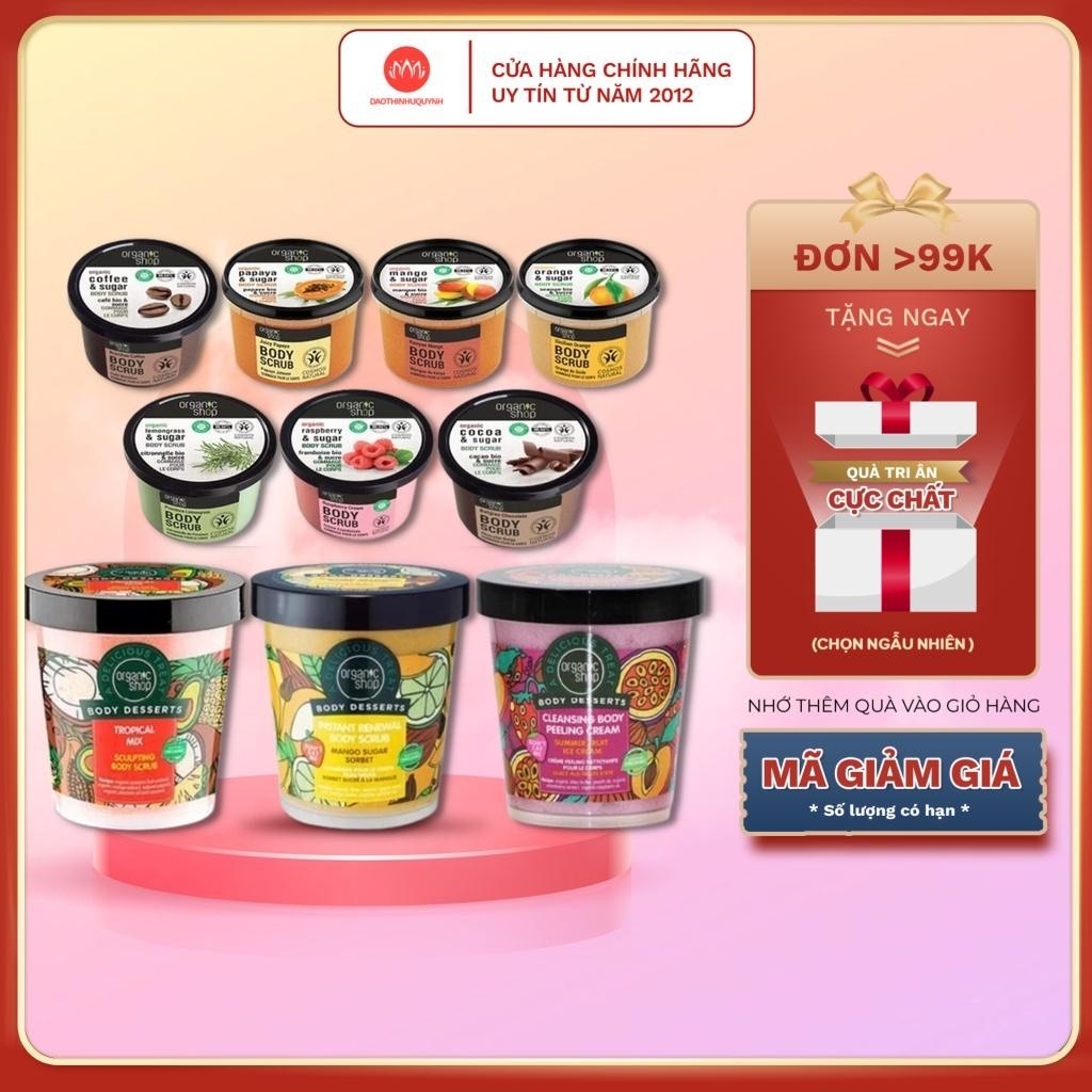 [Xả lỗ date xa] Tẩy Da Chết Organic Shop Body Toàn Thân Tẩy Tế Bào Chết Scrub 250ml - 450ml