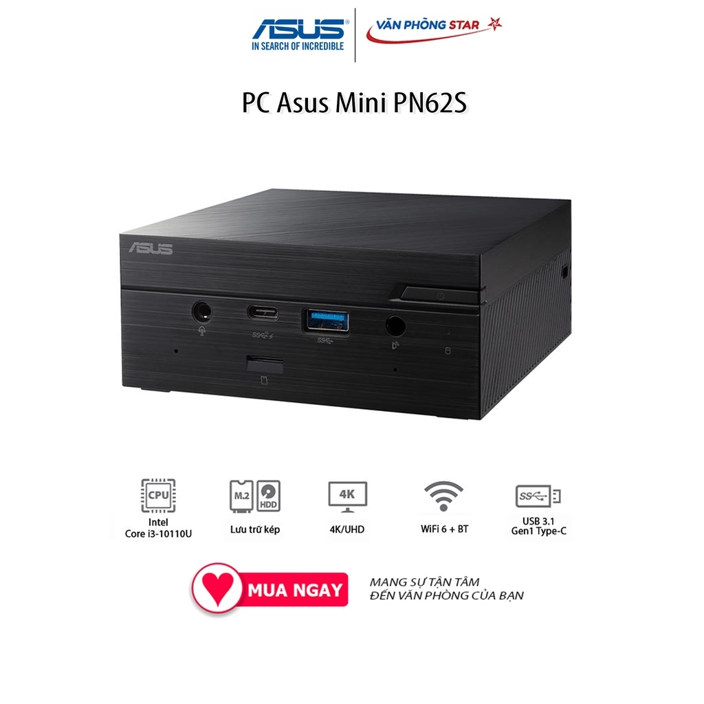 PC Asus Mini PN62S (i5-10210U/4GB RAM/256GB SSD/WL+BT/K+M/No OS) (PN62S-B5301MV)