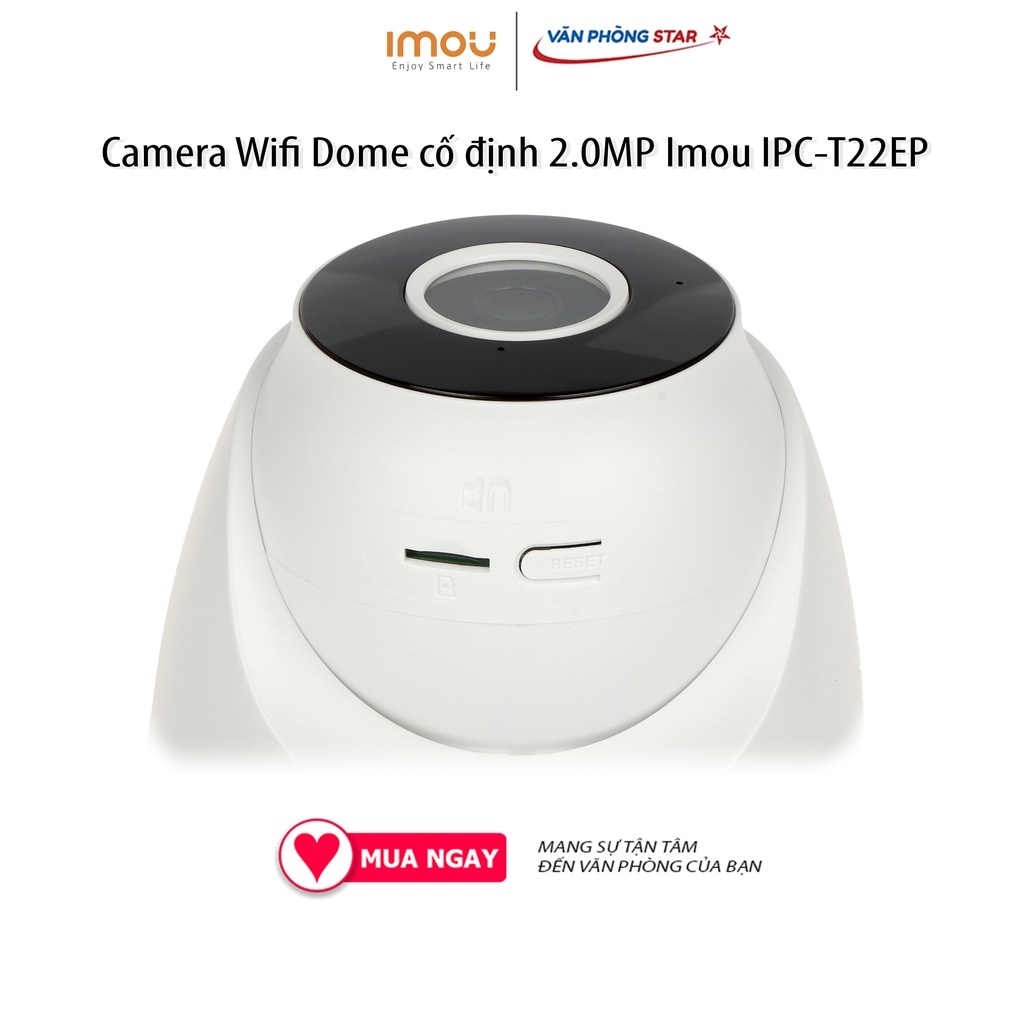 Camera Wifi Dome cố định 2.0MP Imou IPC-T22EP - 2.0MP, tích hợp mic, phát hiện chuyển động, Chế độ quan sát ngày đêm