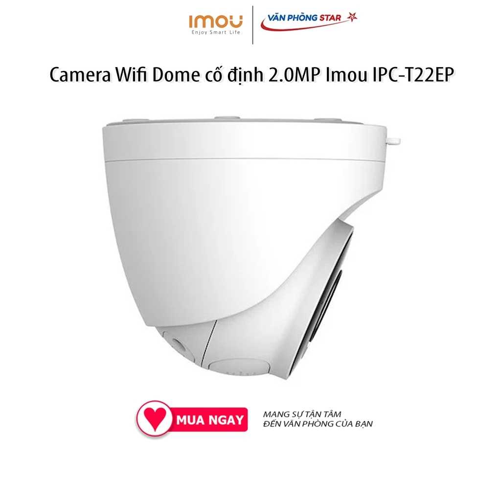 Camera Wifi Dome cố định 2.0MP Imou IPC-T22EP - 2.0MP, tích hợp mic, phát hiện chuyển động, Chế độ quan sát ngày đêm
