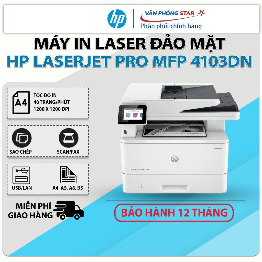 Máy In HP LaserJet Pro MFP 4103FDN - In Scan Copy Đảo mặt Tự Động, Kết Nối LAN Dùng Cho Doanh Nghiệp