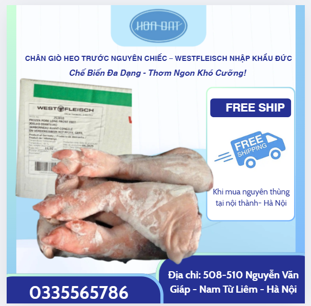 CHÂN GIÒ HEO TRƯỚC NGUYÊN CHIẾC WESTFLEISCH – NHẬP KHẨU ĐỨC