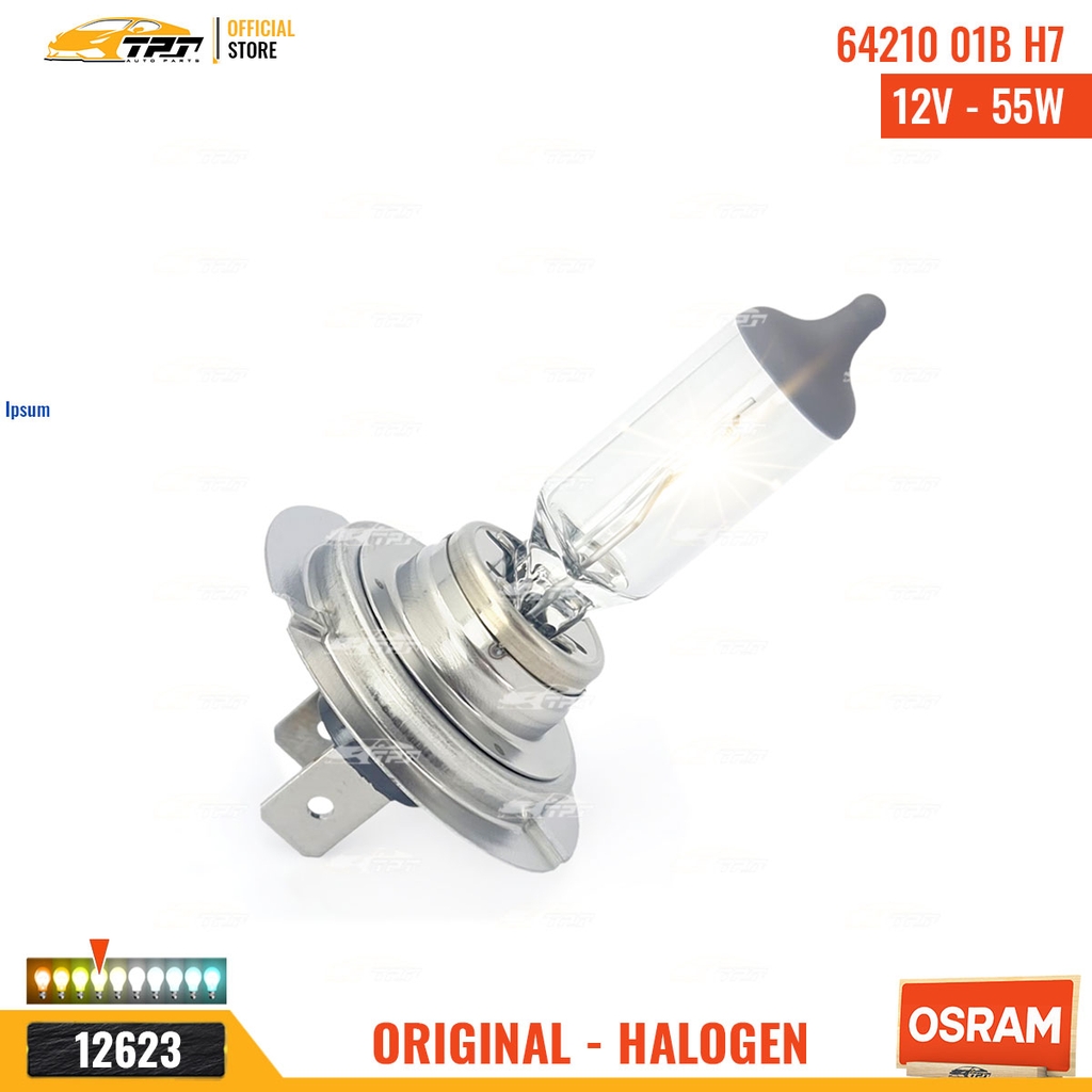 64210 01B Bóng Đèn Halogen Tiêu Chuẩn H7 [12V - 55W] Vĩ = 1c OSRAM - Germany