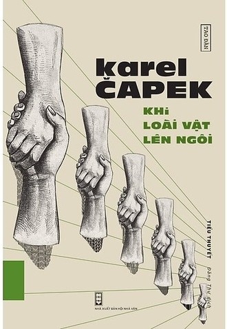 Karel Capek: Hoa Cúc Xanh - Khi Loài Vật Lên Ngôi