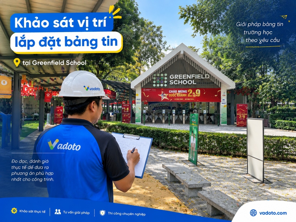 Khảo sát các vị trí lắp đặt bảng tin tại Greenfield School