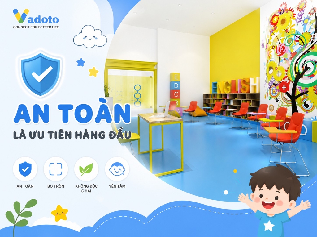 An toàn là ưu tiên hàng đầu khi thiết kế lớp học mầm non