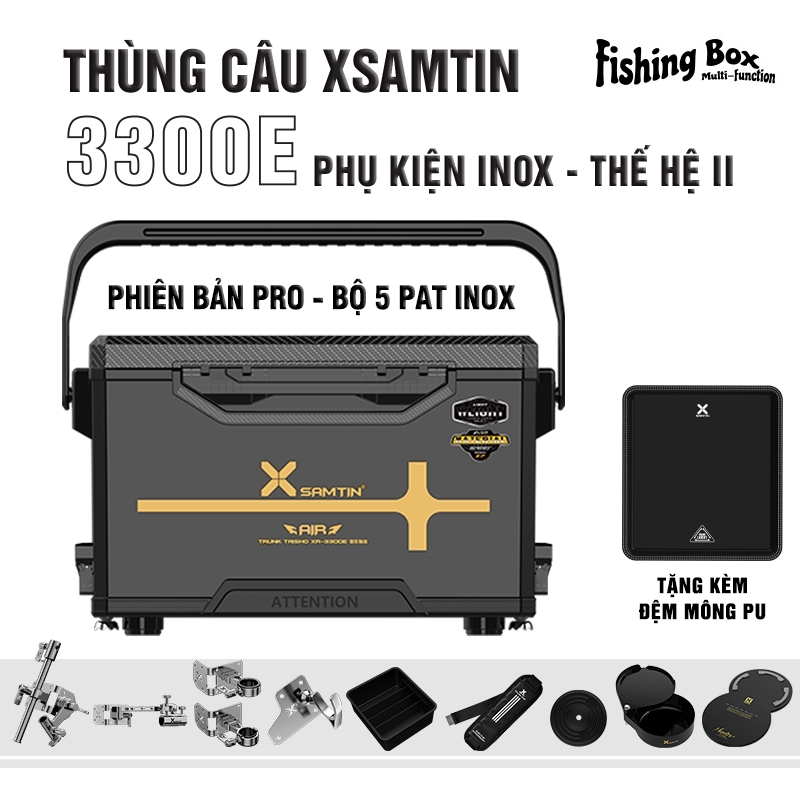 Thùng Câu Xsamtin 3300E Phụ Kiện INOX Thế hệ II