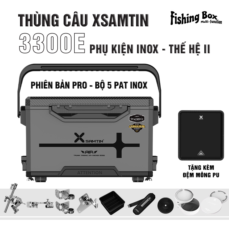 Thùng Câu Xsamtin 3300E Phụ Kiện INOX Thế hệ II