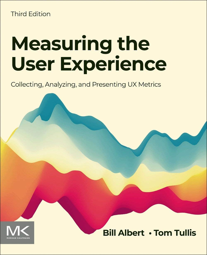 Measuring the User Experience 3rd Edition