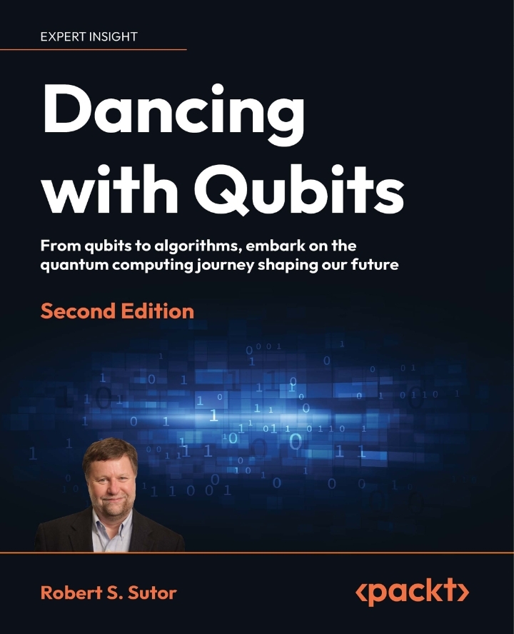 Dancing with Qubits 2nd Edition