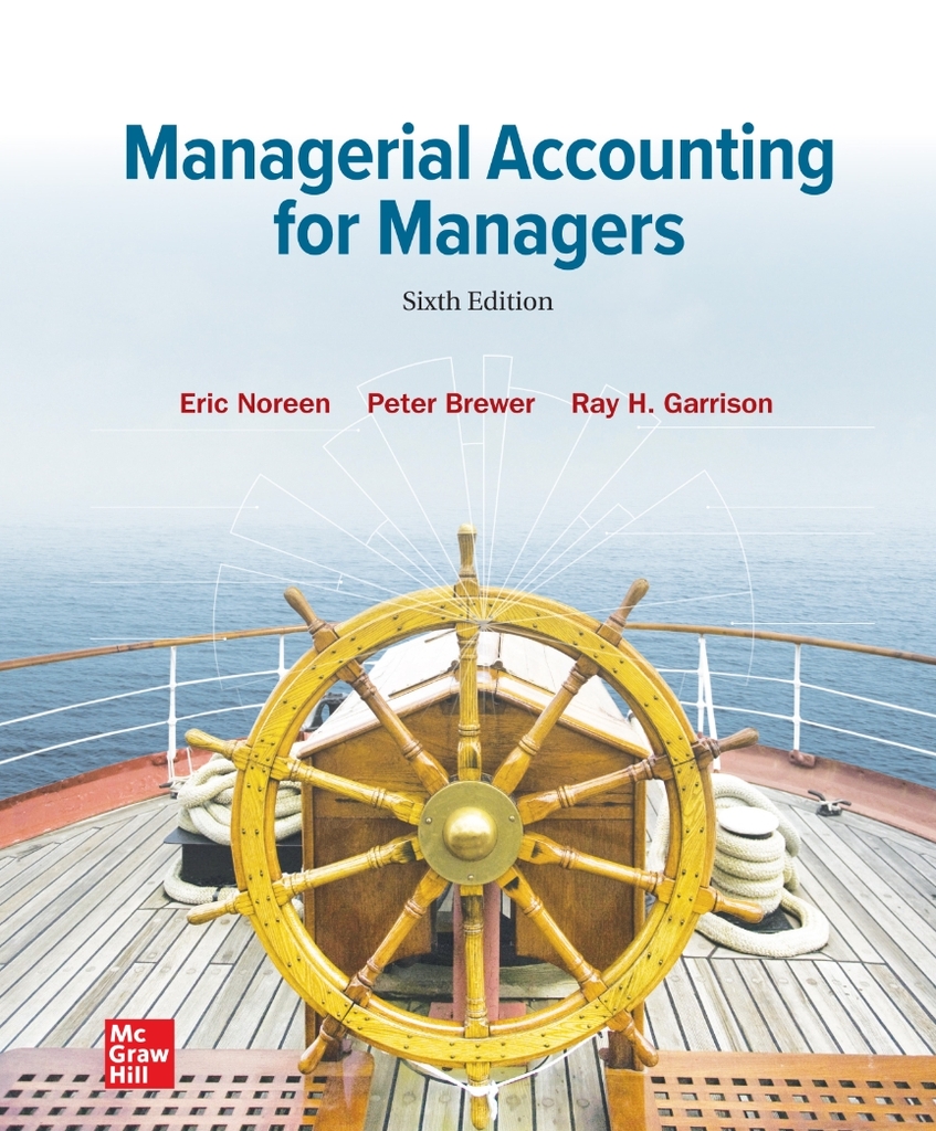 Managerial Accounting for Managers 6th Edition