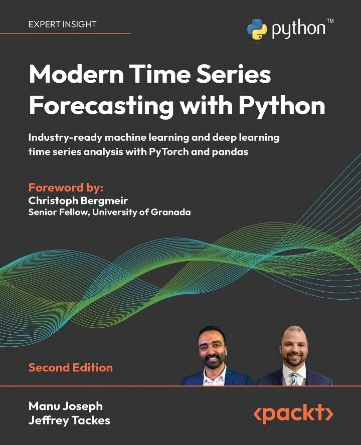 Modern Time Series Forecasting with Python 2nd Edition