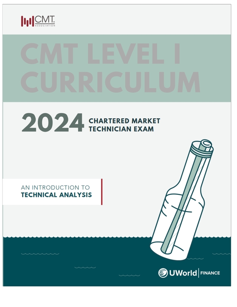 CMT 2024 Level 1 Curriculum : An Introduction to Technical Analysis