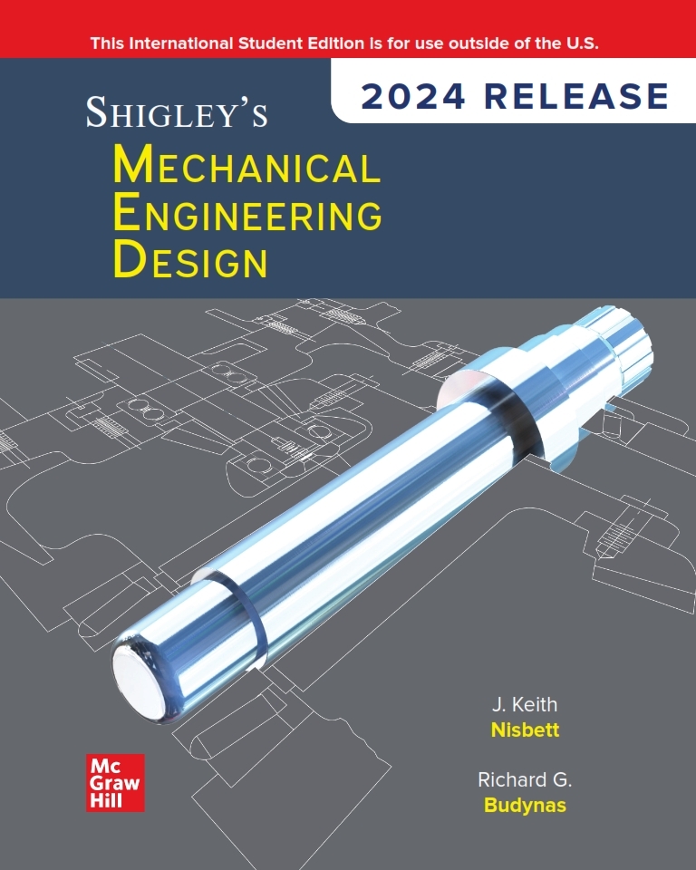 Shigleys Mechanical Engineering Design 2024