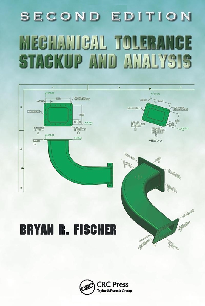 Mechanical Tolerance Stackup and Analysis 2nd Edition