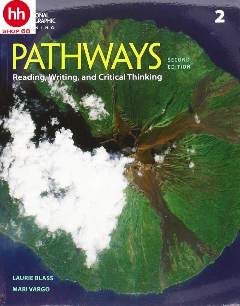 Pathways: Reading, Writing, and Critical Thinking 2 2nd Edition